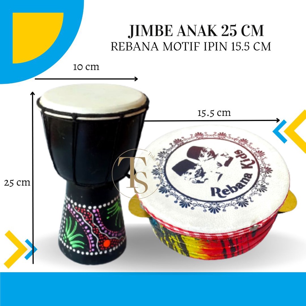 Paket Jimbe Anak Ukuran 25 cm Jimbe Plus Rebana Hadroh Ginjring Gendang Jawa Kendang Ketipung Banjari Djimbe