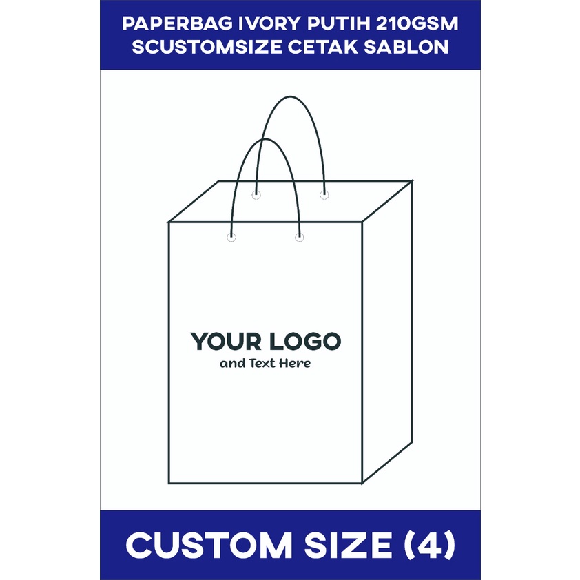 

PAPERBAG PUTIH CUSTOMSIZE