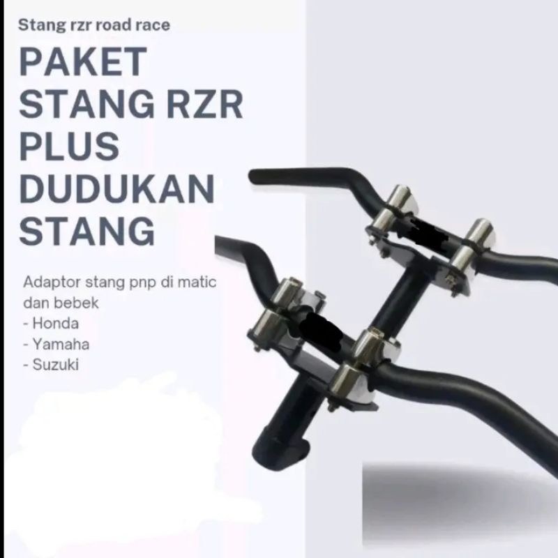 DUDUKAN STANG SETIR RZR FULLSET / ADAPTOR SETANG RZR UNIVERSAL