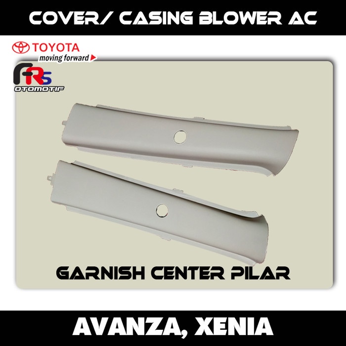 GARNISH CENTER PILAR COVER BLOWER AC AVANZA XENIA