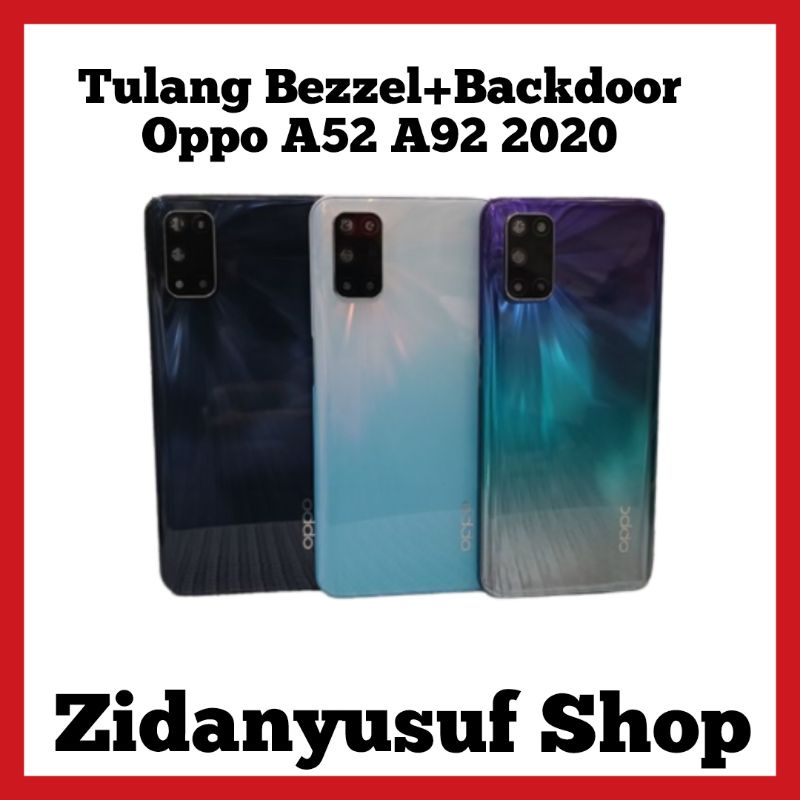 TULANG BEZZEL+BACKDOOR OPPO A52 / A92 2020 KESING CASING FULLSET ORIGINAL