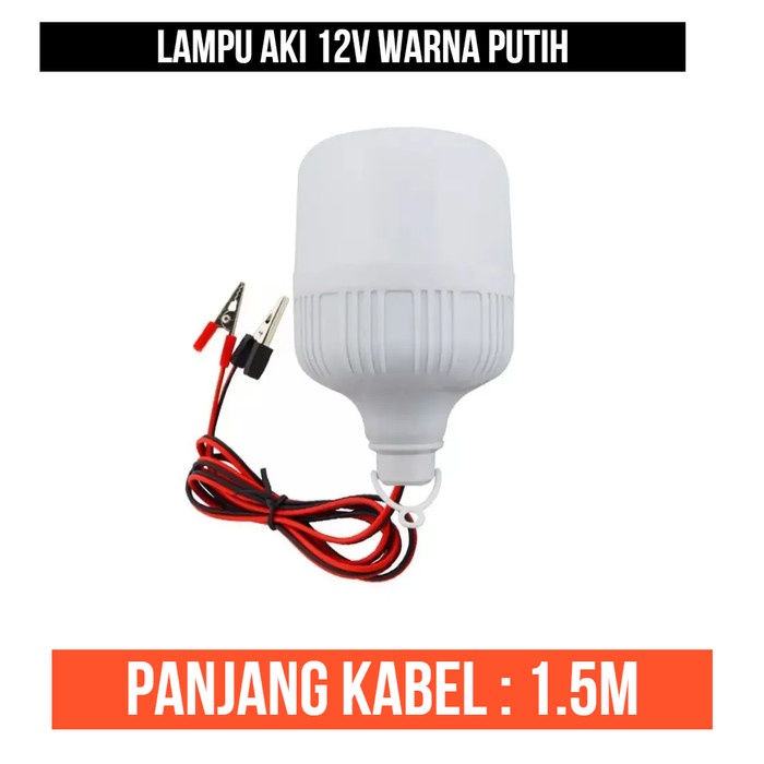 Lampu Led AKI 12V 12 V 10W 10 W Watt Bohlam Putih White Emergency