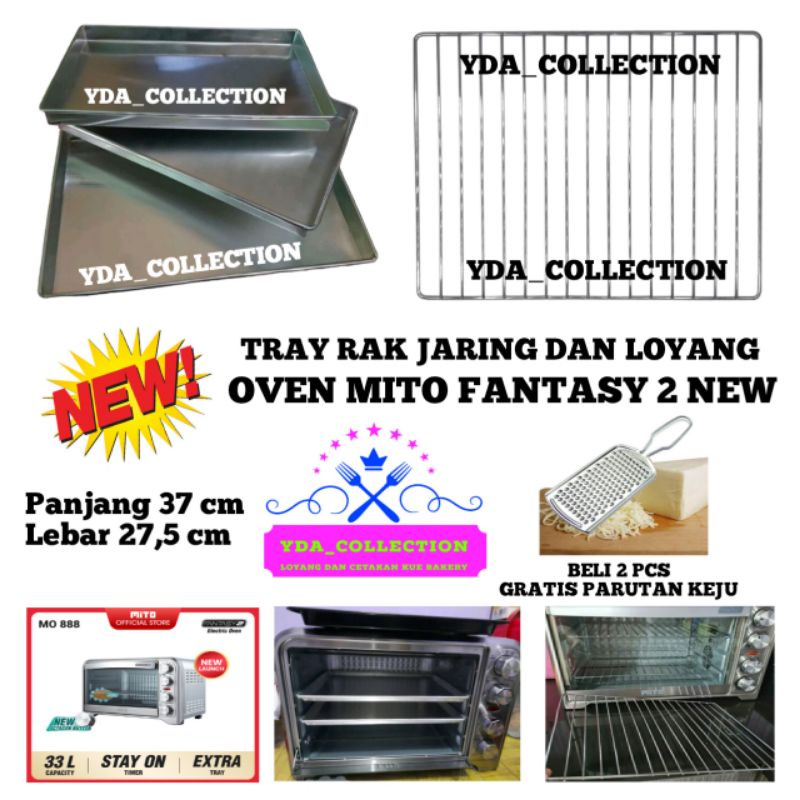 Loyang Oven Mito 888 Mito Fantasy 2 Loyang Oven Listrik / TRAY / RAK JARING OVEN MITO FANTASY 2 NEW 