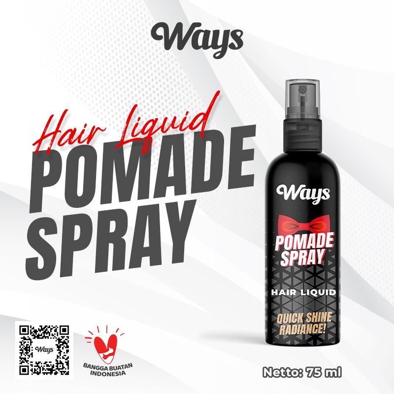 WAYS Pomade Spray / Pomade Cair / Pomade Semprot / Minyak Rambut / Pomade Hair Liquid - 75 ml