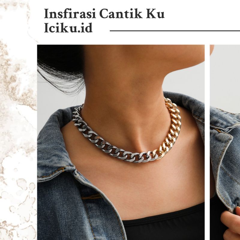 Kalung Rantai Tebal Chain Necklace Choker Kalung Punk Gold Mix Silver