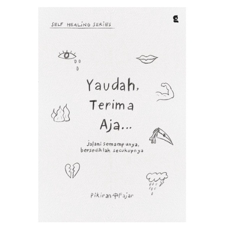 Yaudah Terima Aja - Pikiran Fajar