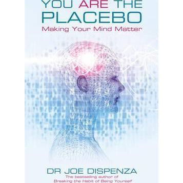 [INDONESIA] BUKU DR JOE DISPENZA - YOU ARE THE PLACEBO, EVOLVE YOUR BRAIN, BREAKING THE HABIT OF BEING YOURSELF, BECOMING SUPERNATURAL [ORIGINAL]