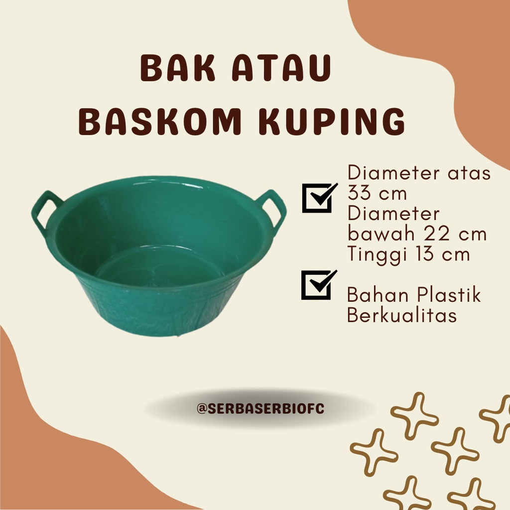 Bak Kuping / Baskom Kuping ukuran 16