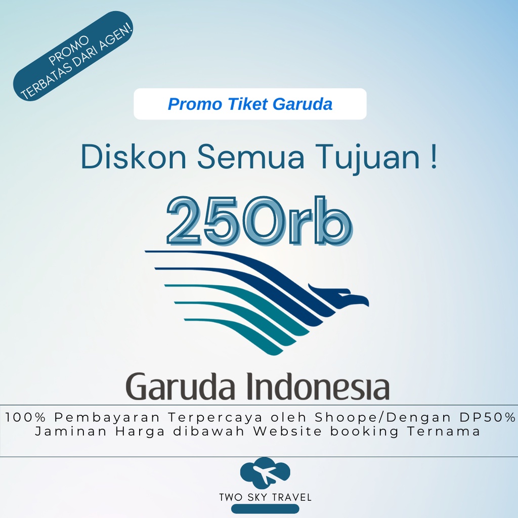 Diskon Promo Tiket Pesawat Garuda