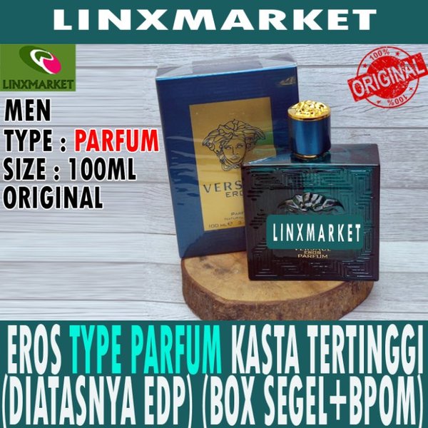 ORIGINAL VERSACE EROS TYPE PARFUM KASTA TERTINGGI (DIATASNYA EDP) 100ML SEGEL BPOM