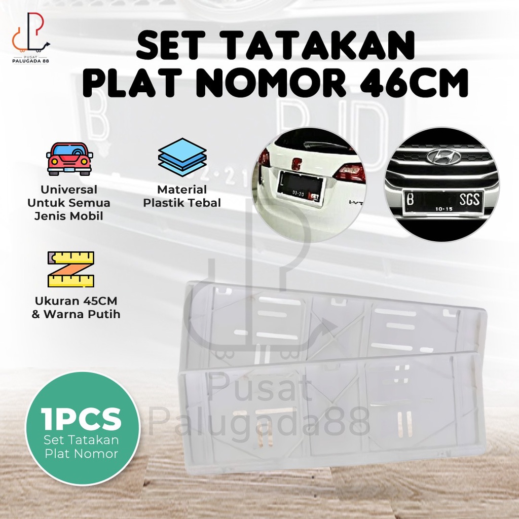 Satu Set Frame Bracket Tatakan Pelat Nomor Mobil Putih Universal 45 CM Cover Dudukan Tempat Plat Polisi 45CM MURAH 46 cm Baru