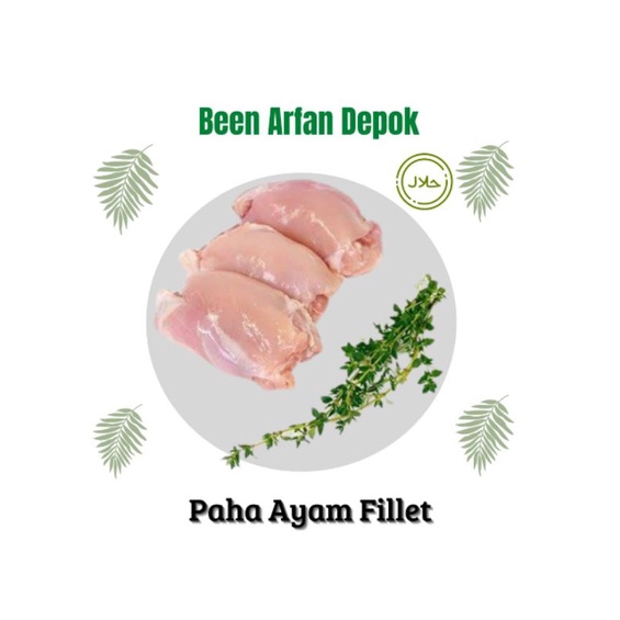 

Boneless Paha Ayam Fillet