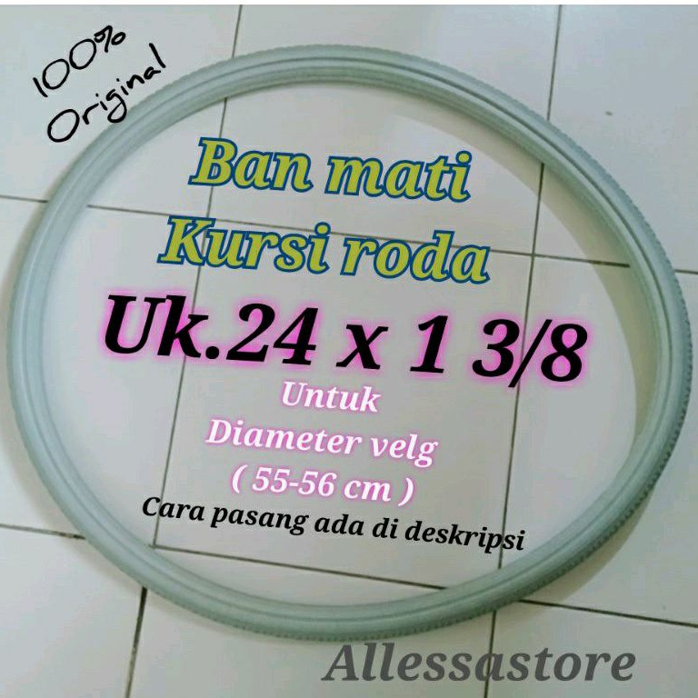 ban mati kursi roda ukuran 24x1 3/8 original