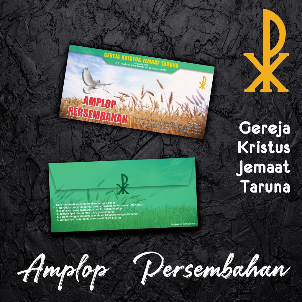 

Amplop Persembahan buat GEREJA KRISTUS JEMAAT TARUNA