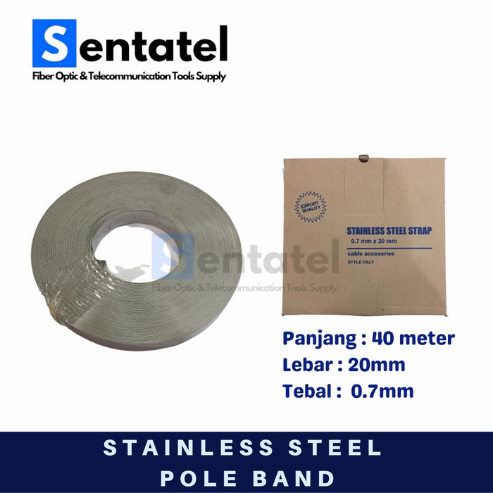 

Stainless Steel Pole Band Strap Pita Tiang Fiber Optic Pln Grade 1 40M