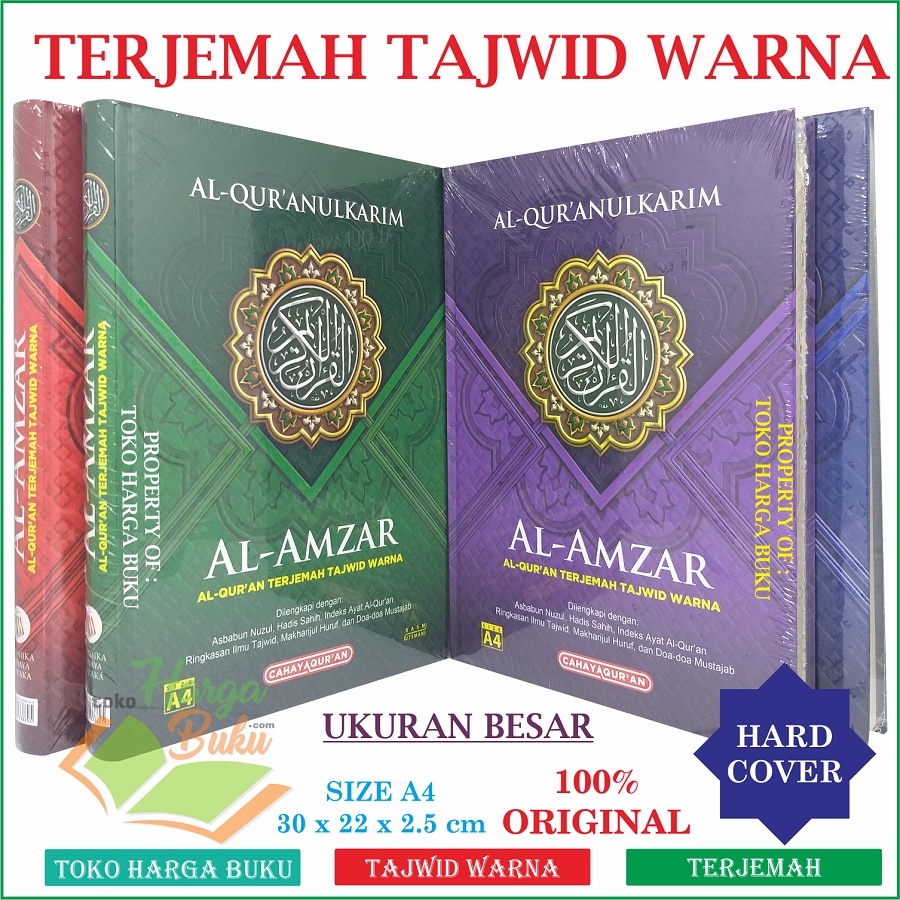 Al-Quran Al-Amzar A4 HC BESAR TERJEMAH TAJWID WARNA Rasm Utsmani Mushaf Al-Qur'an Asbabun Nuzul Hadits Sahih Indeks Ayat Ringkasan Ilmu Tajwid Makharijul Huruf Doa Mustajab Penerbit Cahaya Qur'an