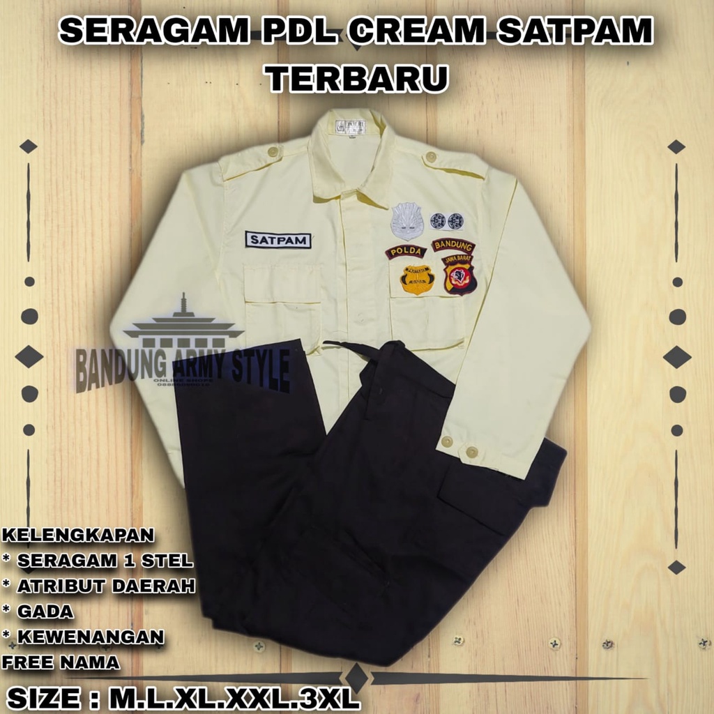 PDH SATPAM / PDL SATPAM / SERAGAM SECURITY KREM / SERAGAM SATPAM / PDH / PDL / SATPAM COKLAT