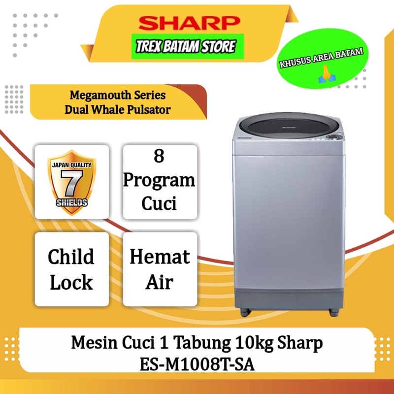 SHARP ES-M1008T-SA 10KG MESIN CUCI TOP LOADING (BATAM)