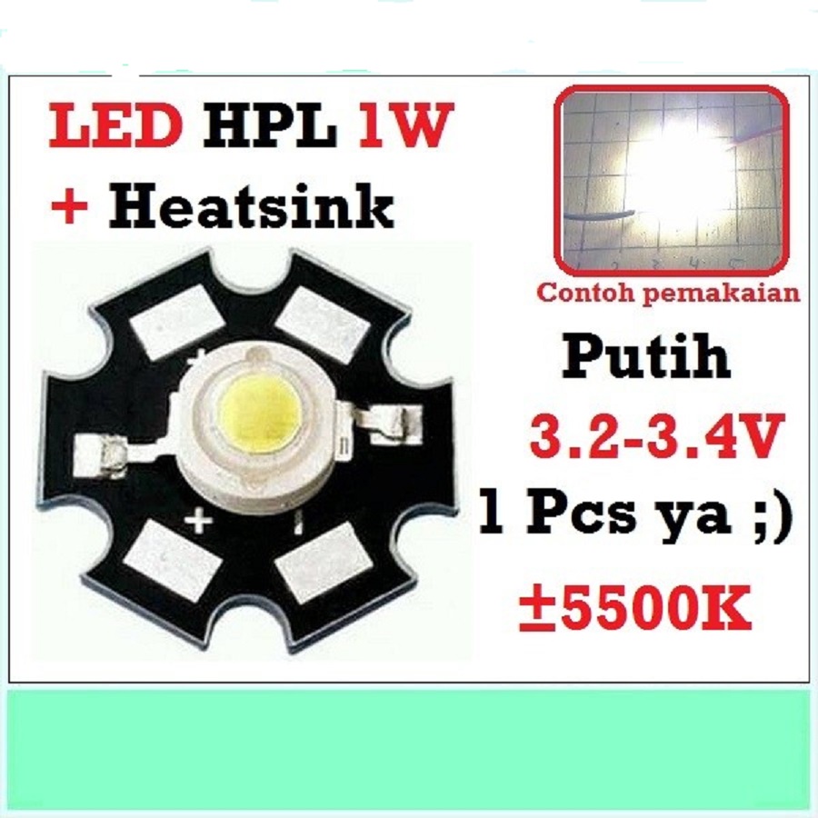 LED HPL 1 W 1 Watt Heatsink 3V 3 Volt Lampu Light Emitting