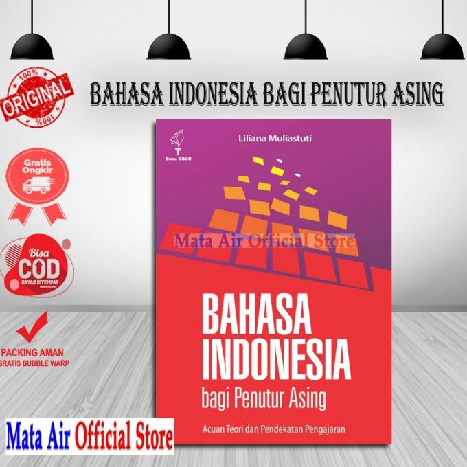 

BEST SELLER BAHASA INDONESIA BAGI PENUTUR ASING - LILIANA BUKU OBOR