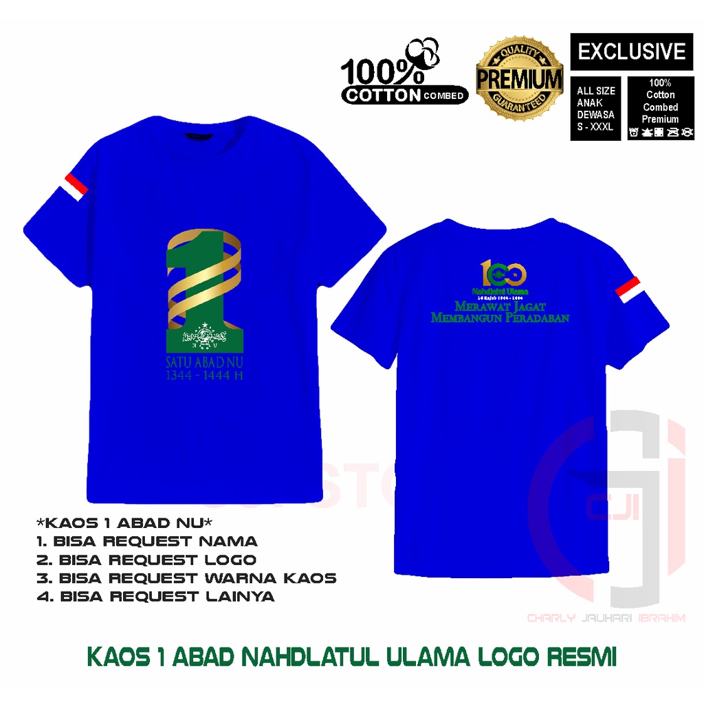 Kaos Satu Abad NU-Merawat Jagat Membangun Peradaban Hiqh Quality-Biru