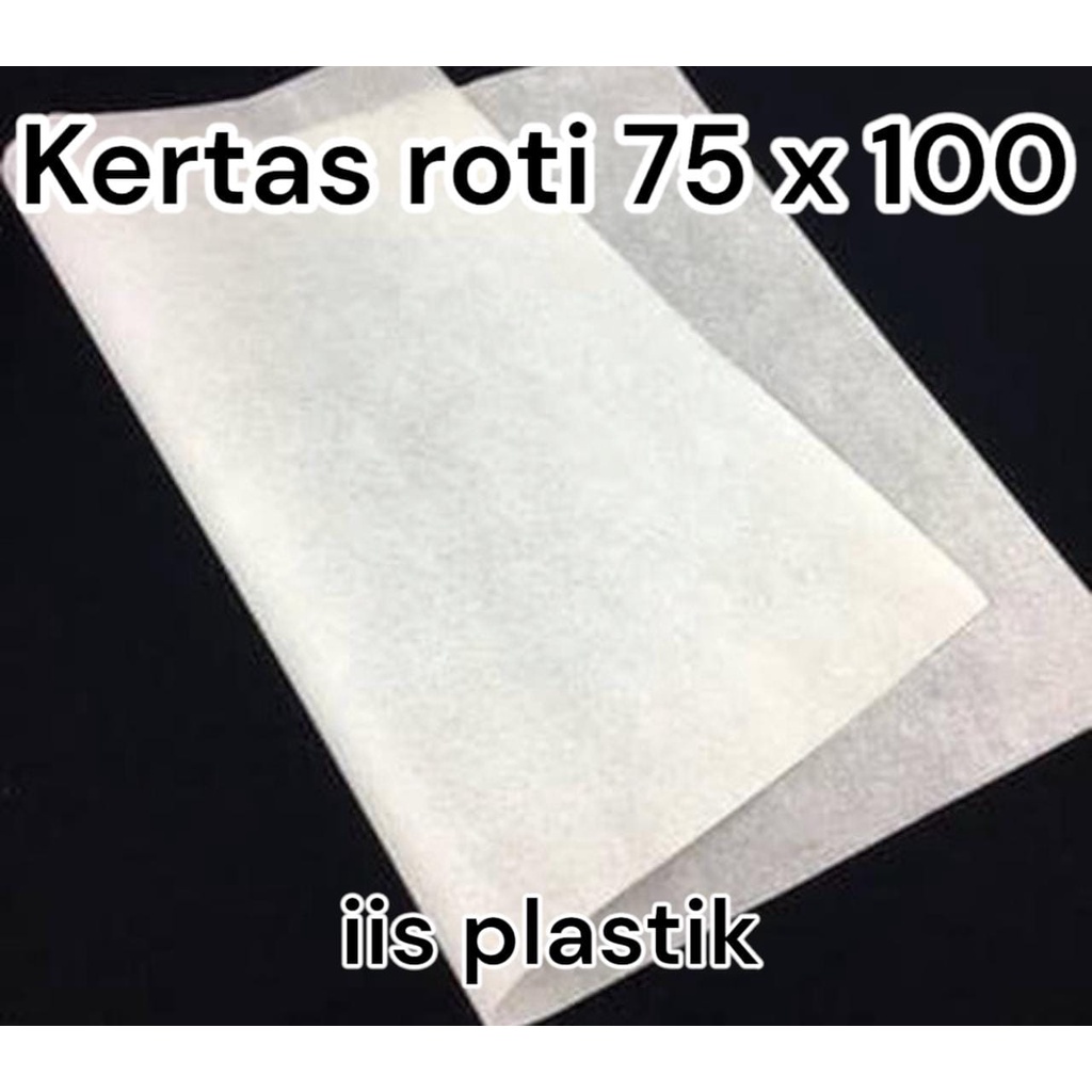 kertas roti 75cmx100cm satu gulung/ satu lembar