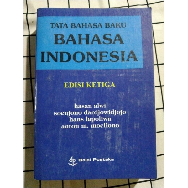 

Tata Bahasa Baku Bahasa Indonesia Edisi Ketiga