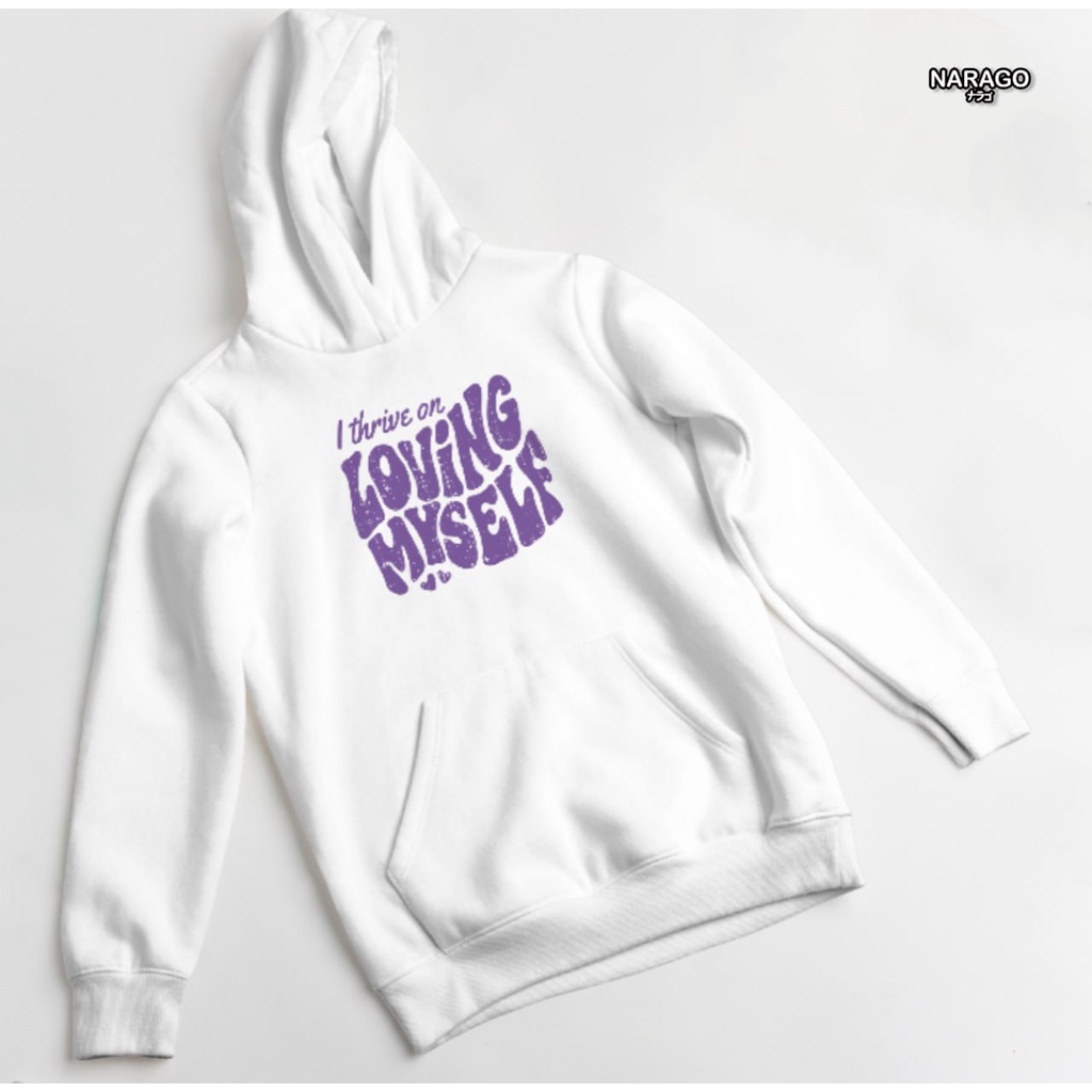 Nara.Grosir - Hoodie Jumper Loving My Self l Sweater Hodie Unisex