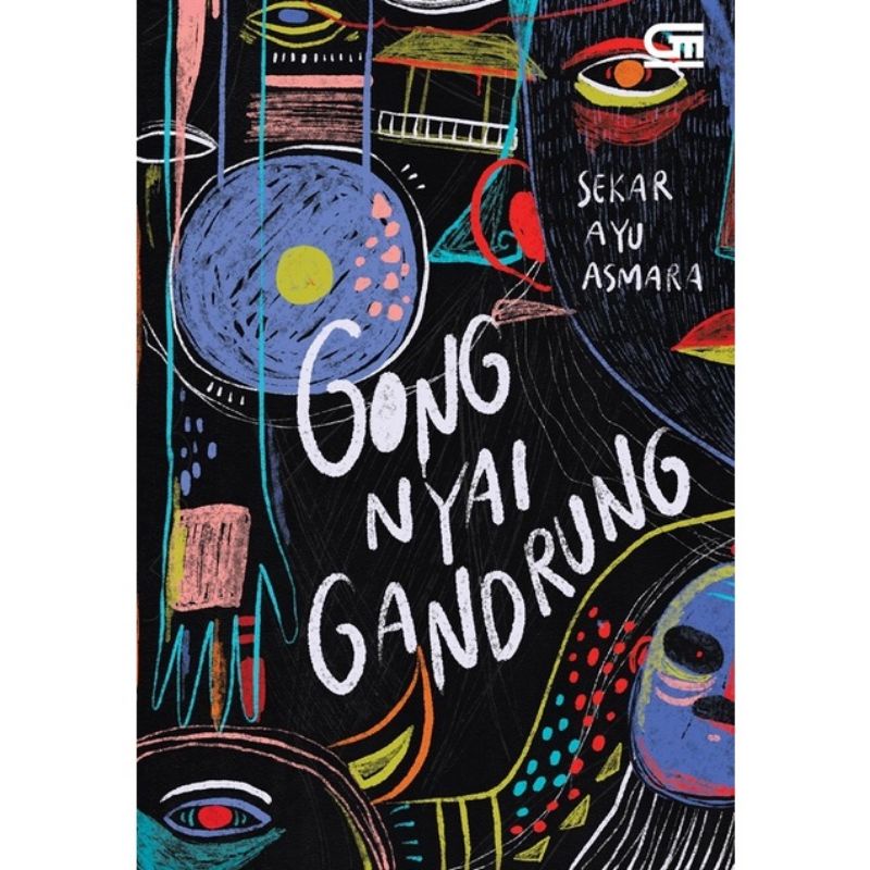 NOVEL GONG NYAI GANDRUNG - SEKAR AYU ASMARA