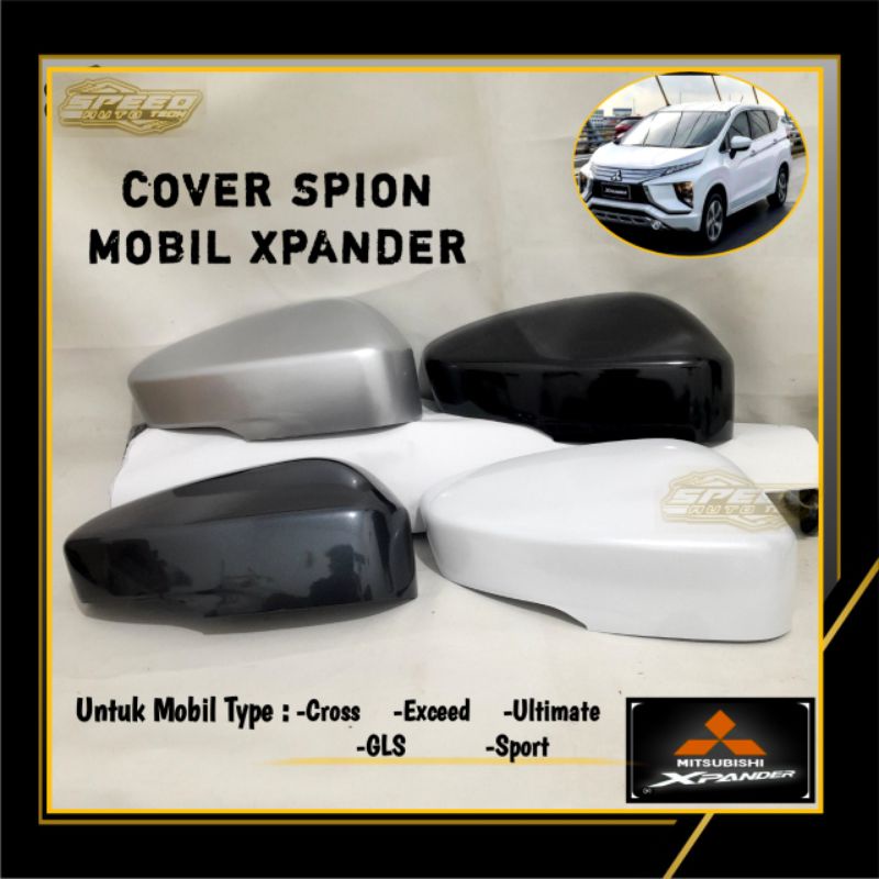 Jual Cover Spion Xpander Ultimate Cross Glx Gls Cover Spion Mobil