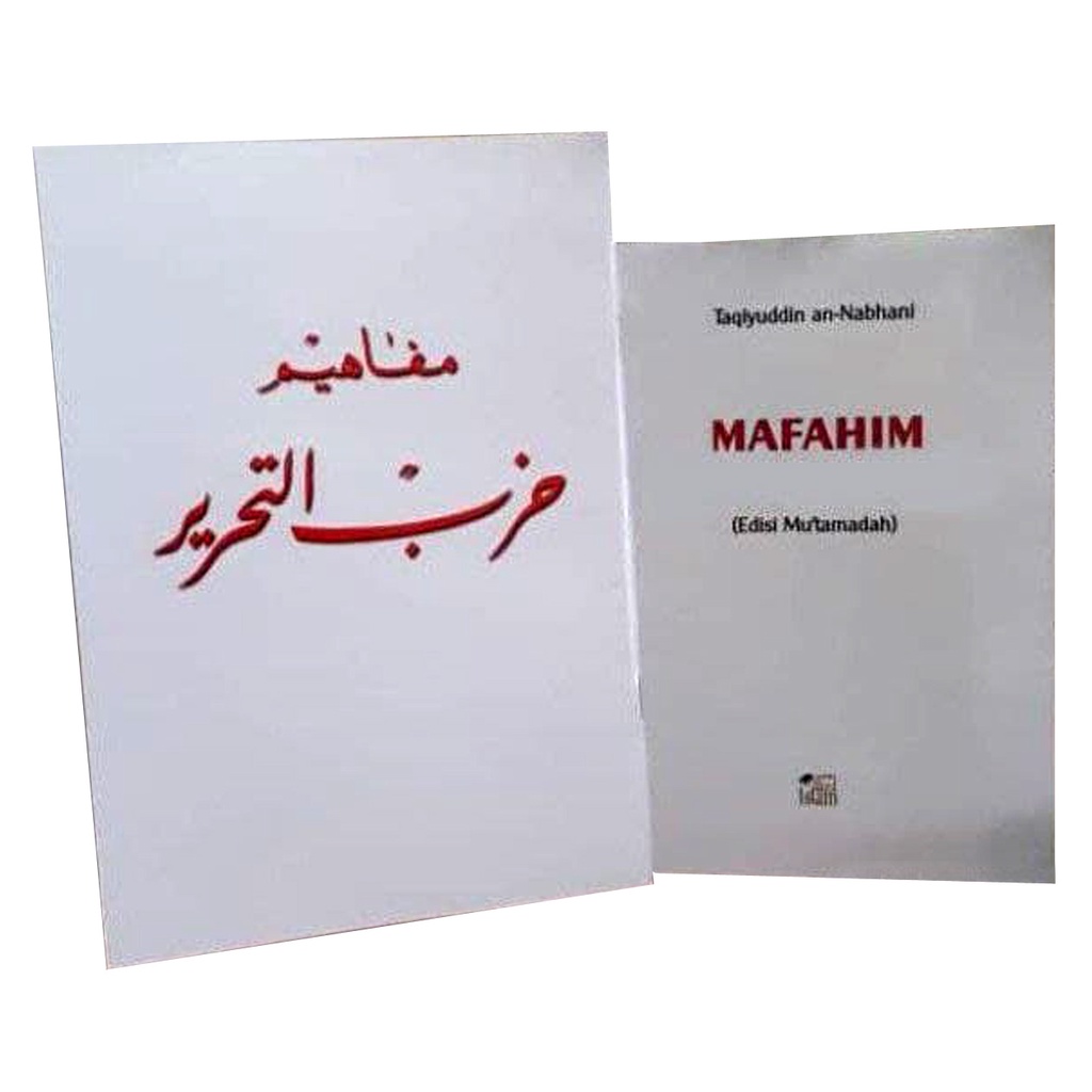Paket Buku Kitab Mafahim HT | Mafahim Hizbut Tahrir (Edisi Terjemah) dan Kitab Mafahim Hizbut Tahrir