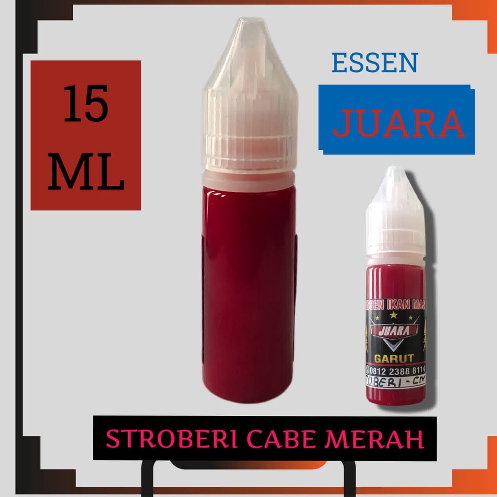 ESSEN STROBERI CABE MERAH [15ML] /Essen ikan mas LOMBA  /oplosan ikan mas LOMBA/ Esen ikan mas lomba