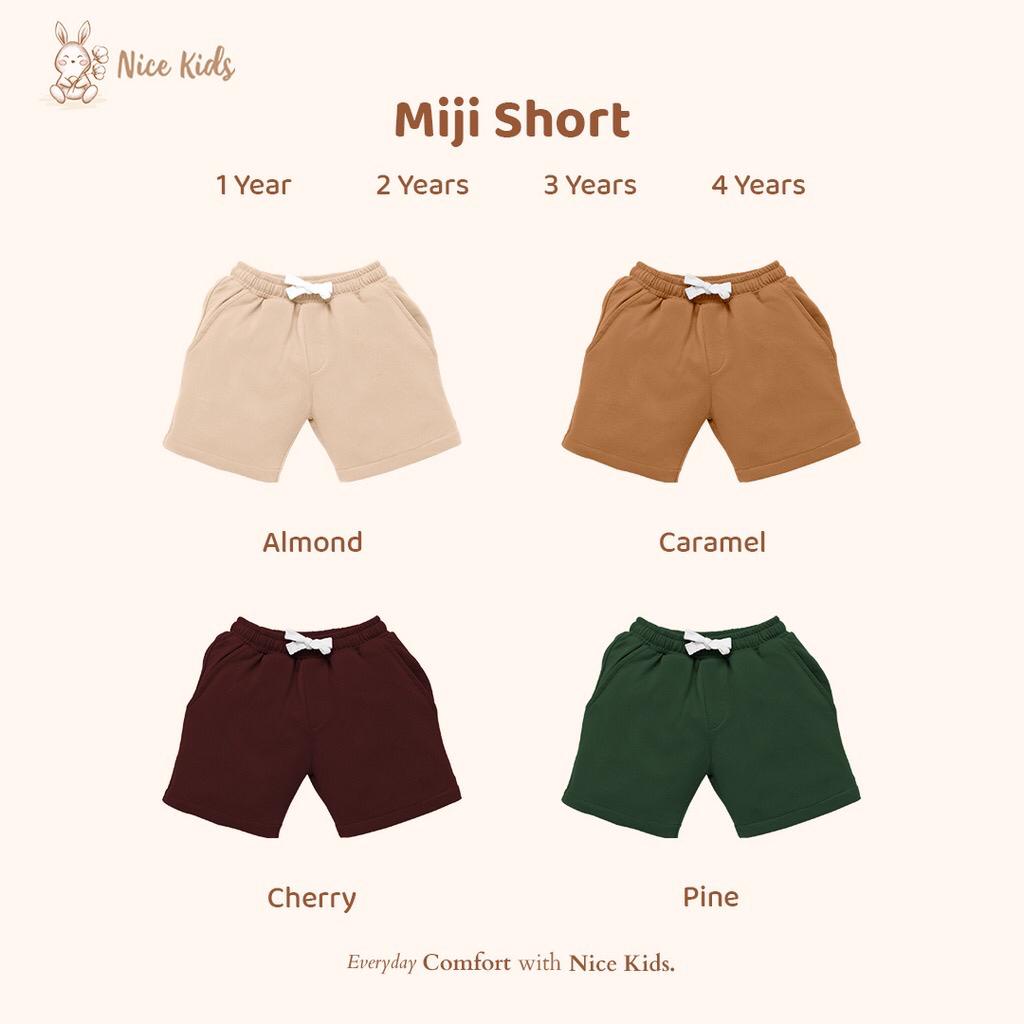 NICE KIDS MIJI SHORT NICE KIDS CELANA PENDEK ANAK UNISEX 1 - 4 TAHUN