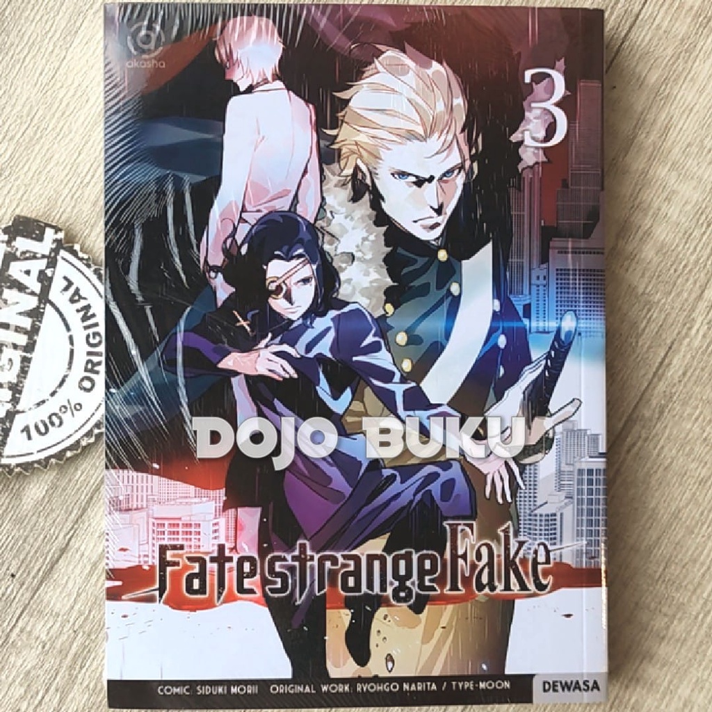 Komik Fate/Strange Fake SIDUKI MORII/RYOHGO NARITA/TYPE-MOON