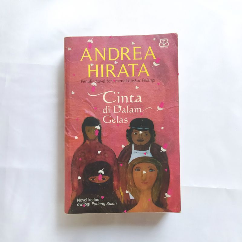 Novel Padang Bulan dan Cinta dalam Gelas - Andrea Hirata