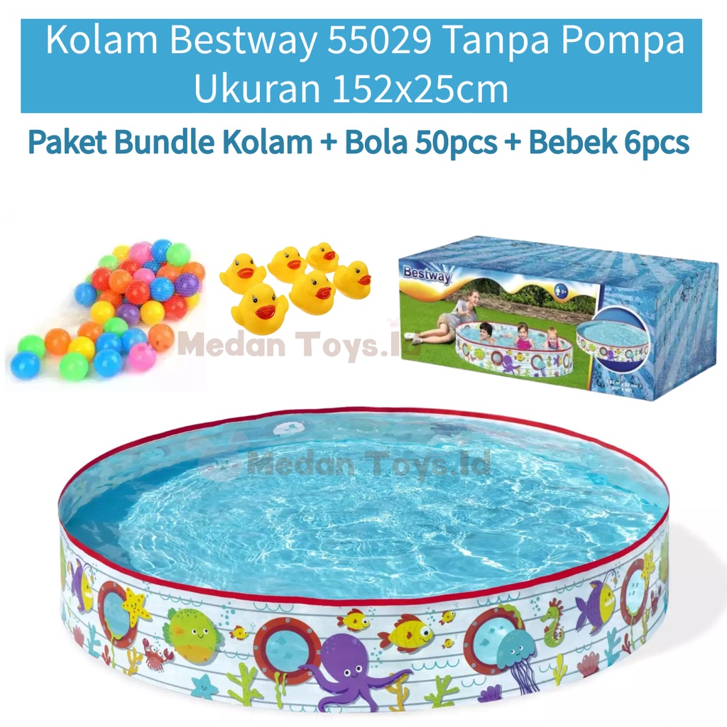 Medan Toys - Bestway 55029 Kolam Renang Anak 152 x 25 Cm Tanpa Perlu Di Pompa