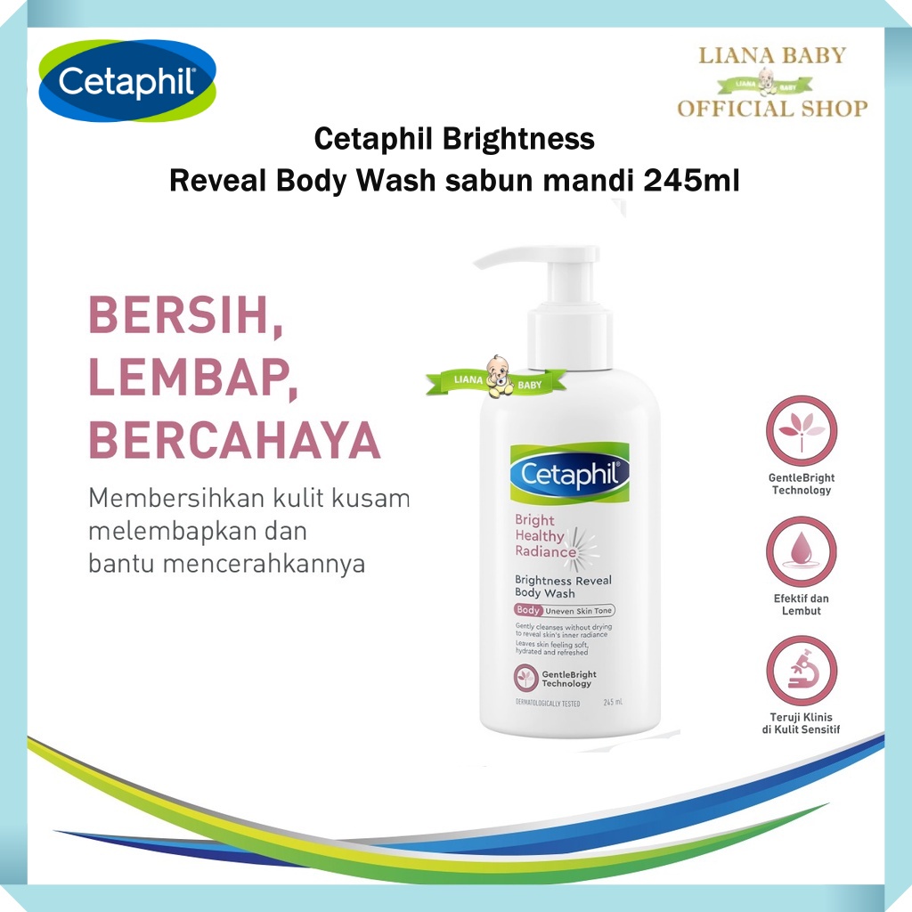 PERA540 CETAPHIL BRIGHTNESS REVEAL BODY WASH SABUN MANDI 245 ML