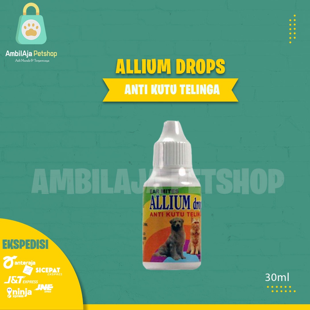 OBAT TETES KUTU TELINGA ALLIUM KUCING ANJING 30 ML