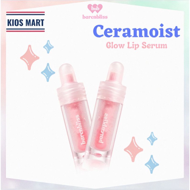 BNB Barenbliss Ceramoist Glow Lip Serum