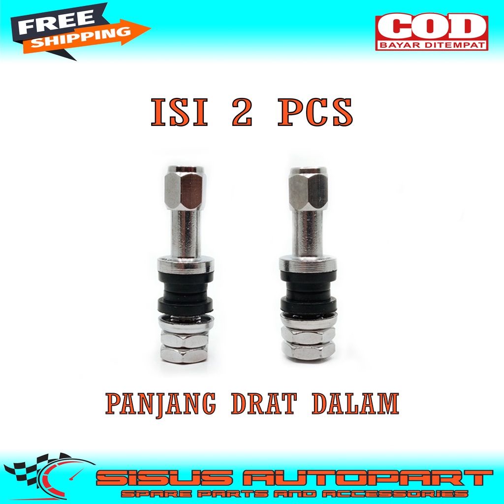 PENTIL TUBELESS / PENTIL BAN TUBELESS PANJANG DRAT DALAM ISI 2PCS / 1 SET PENTIL BAN TUBELESS PANJANG