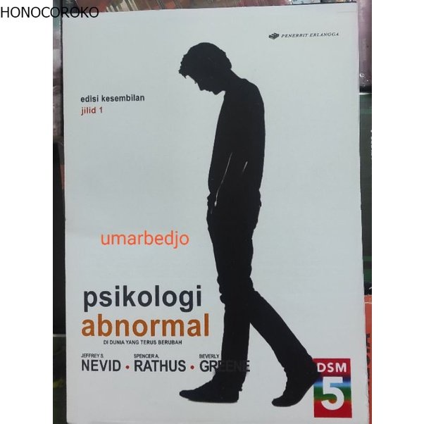 Psikologi abnormal by nevid buku 1 edisi 9