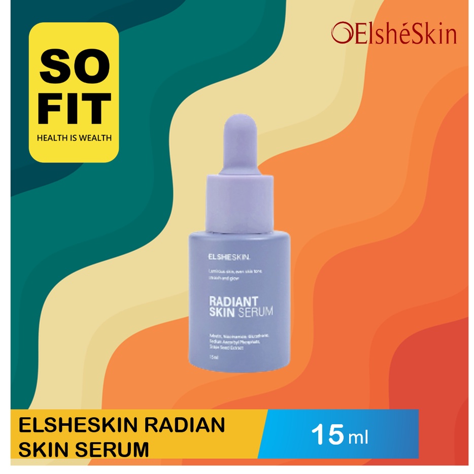 ElsheSkin Radiant Skin Serum - 15/30ml Niacinamide (Cerah, Glowing, Kenyal) - Serum Glowing