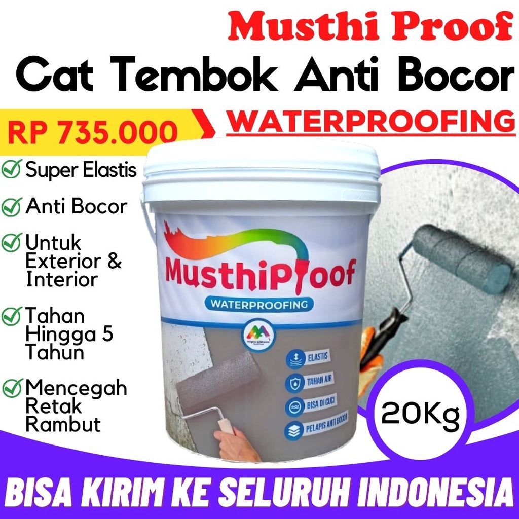 Cat AntiBocor Cat Tembok WaterProof Musthi Paint 20KG