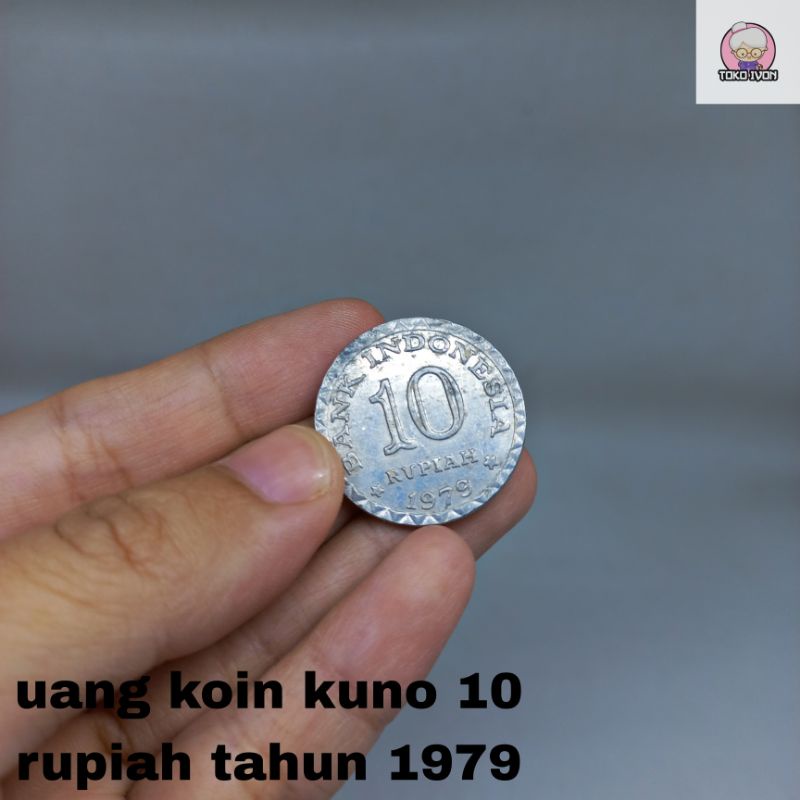 uang kuno 10 rupiah tahun 1979