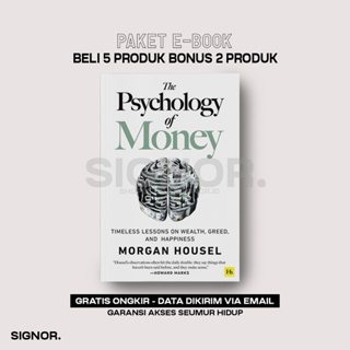 [E-BOOK] THE PSYCHOLOGY OF MONEY: PELAJARAN ABADI MENGENAI KEKAYAAN, KETAMAKAN, DAN KEBAHAGIAAN - MORGAN HOUSEL BAHASA INDONESIA & INGGRIS
