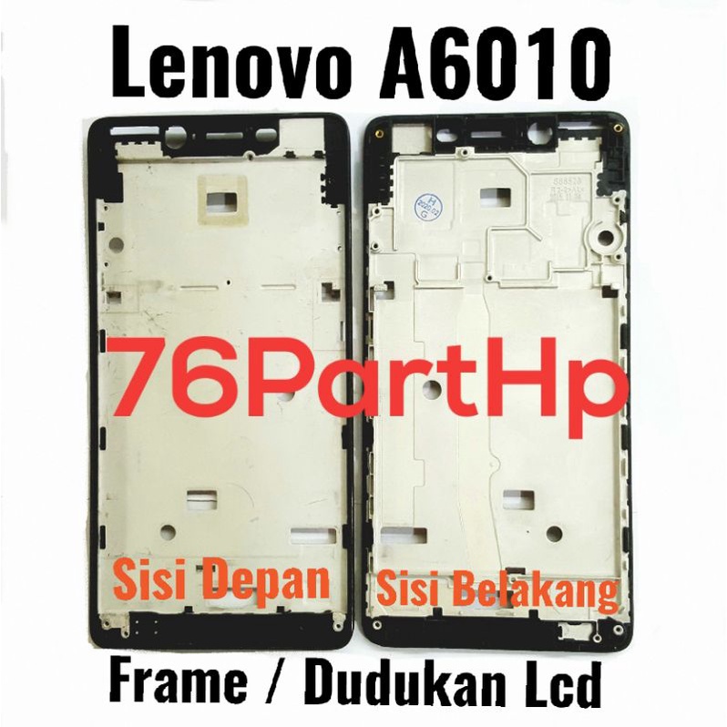 Frame Bezzel Tulang Tengah Lenovo A6010 - Frame Dudukan Lcd