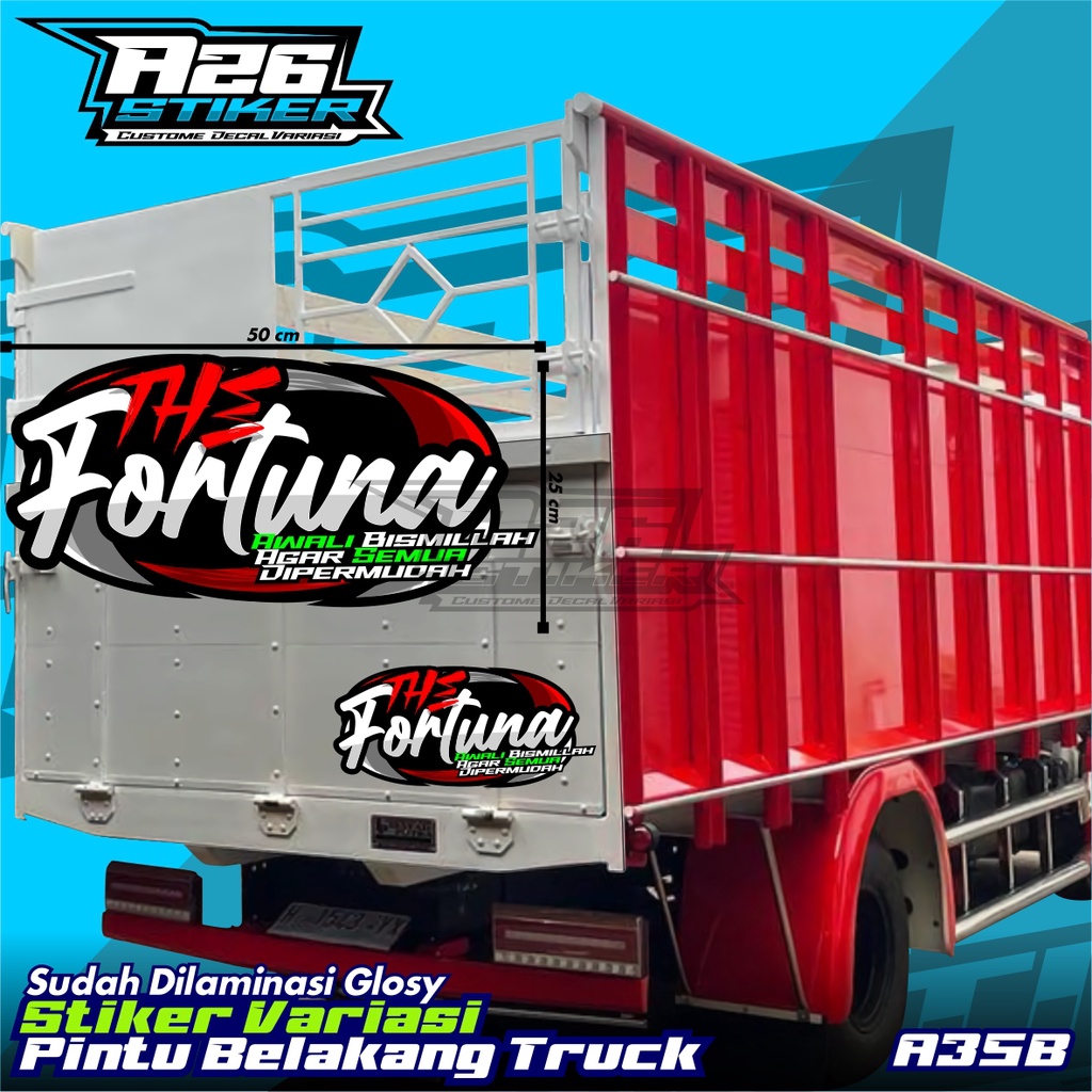 Stiker Pintu Bak Belakang THE FORTUNE Ukuran 50 X 25 CM, all Truk Canter, Ragasa, Tepak Umplung, Gig