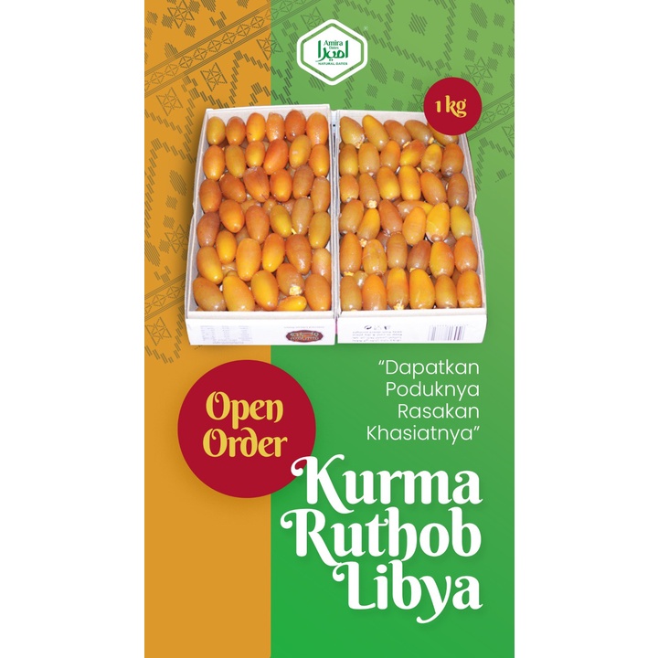 

Kurma Ruthob | Libyan Selected Dates | Fresh | Kemasan 1 kg | HARAP BACA DESKRIPSI | Organik