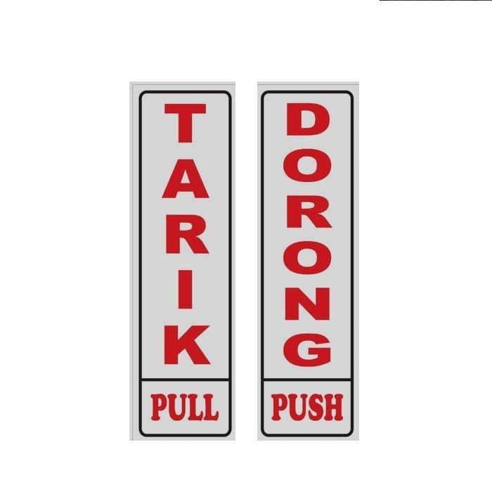 

sign stiker tarik / dorong / pull / push sticker - 20X5 TARIK