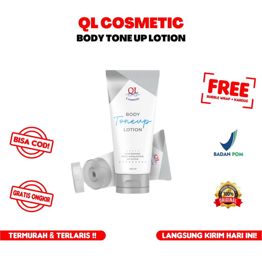 QL Cosmetic [COD] Body Tone Up Lotion BPOM Halal Original Pencerah Badan 150ml Handbody